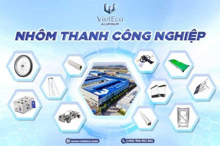 NHÔM CÔNG NGHIỆP VIỆT ECO ALUMINUM KIẾN TẠO CUỘC SỐNG – ĐỊNH HÌNH TƯƠNG LAI