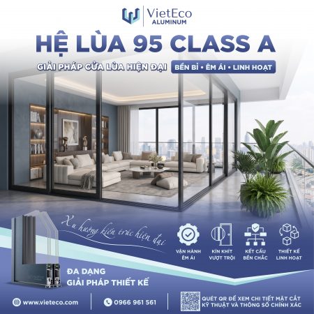 🏡 HỆ LÙA 95 CLASS A – GIẢI PHÁP CỬA LÙA HIỆN ĐẠI CHO KHÔNG GIAN SỐNG ĐẲNG CẤP